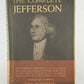 The Complete Jefferson assembled by Saul K. Padover