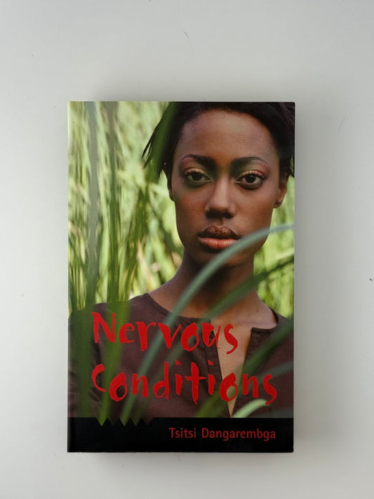 Nervous Condiitons by Tsitsi Dangarembga