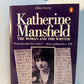 Katherine Mansfield - The Woman and the Writer by Gillian Boddy
