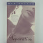 Separation by Dan Franck