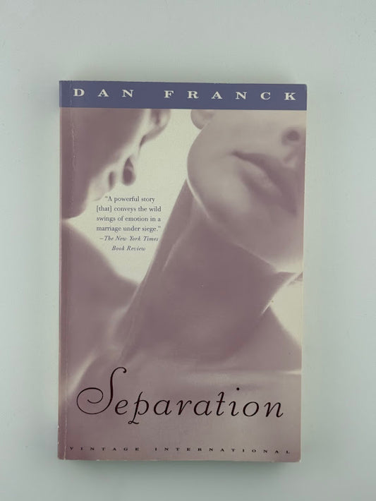 Separation by Dan Franck