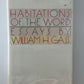 Habitations of the Word by William H. Gass