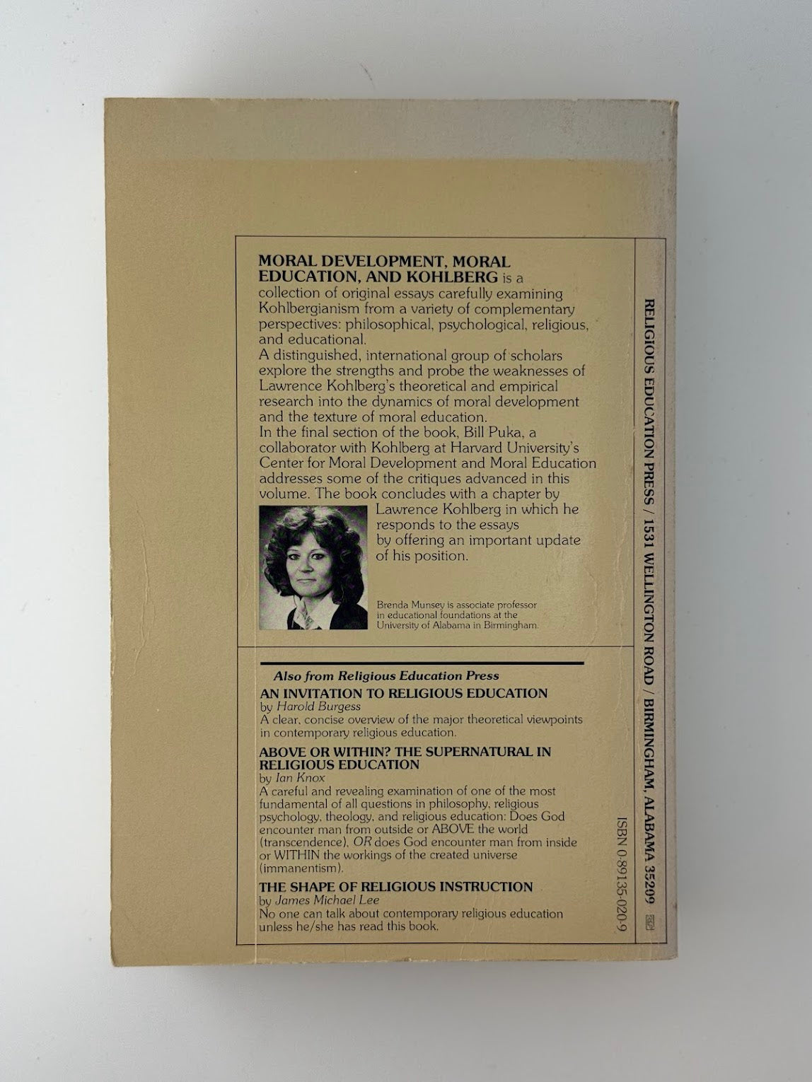Moral Development, Moral Education and Kohlberg edited by Brenda Munsey