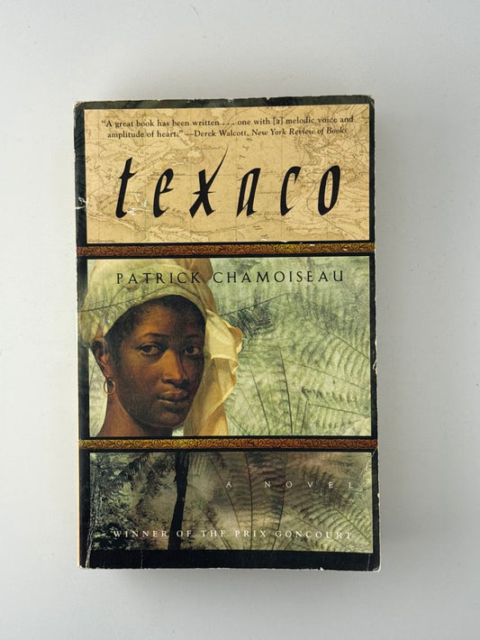 Texaco by Patrick Chamoiseau