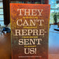 They Can't Represent Us! by Marina Sitrin and Dario Azzellini