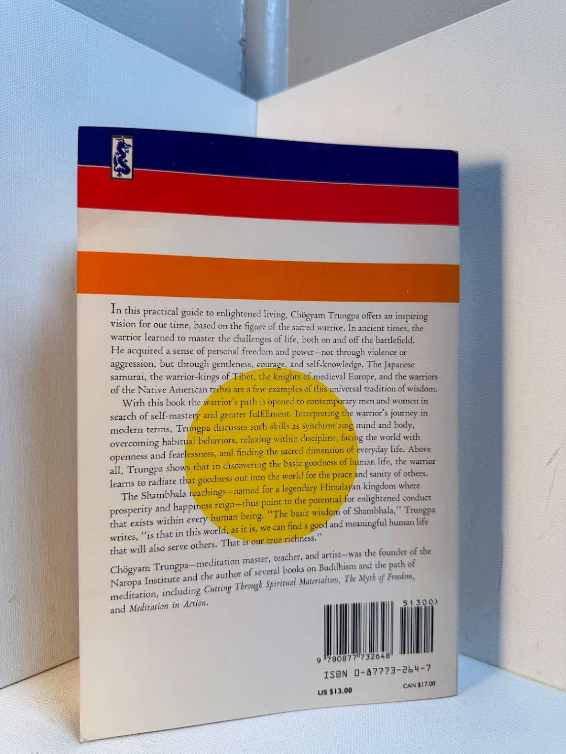 Shambhala - The Sacred Path of the Warrior by Chogyam Trungpa