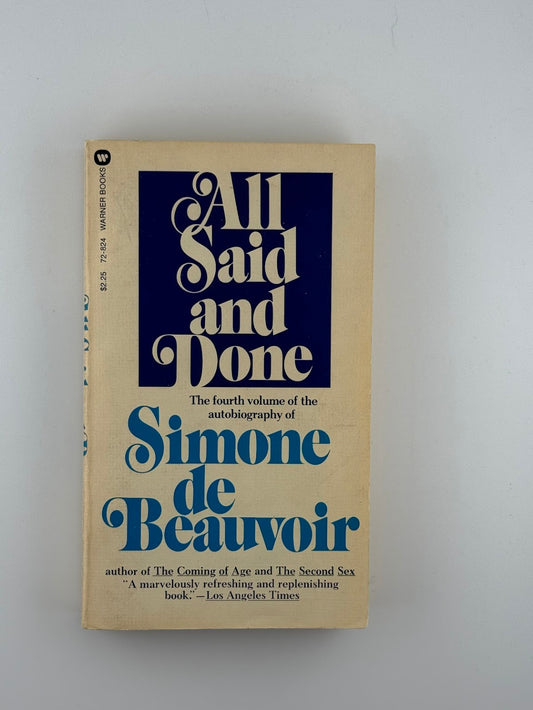 All Said and Done by Simone de Beauvoir