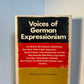 Voices of German Expressionism edited by Victor H. Miesel