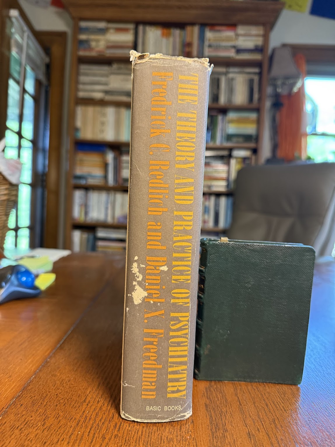 The Theory and Practice of Psychiatry by Fredrick C. Redlich and Daniel X. Freedman