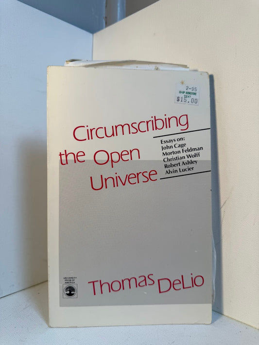 Circumscribing the Open Universe by Thomas DeLio