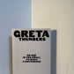 No One is Too Small to Make a Difference by Greta Thunberg
