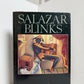 Salazar Blinks by David Slavitt