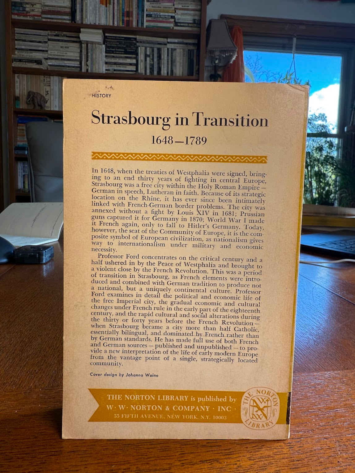 Strasbourg in Transition 1648-1789 by Franklin Ford