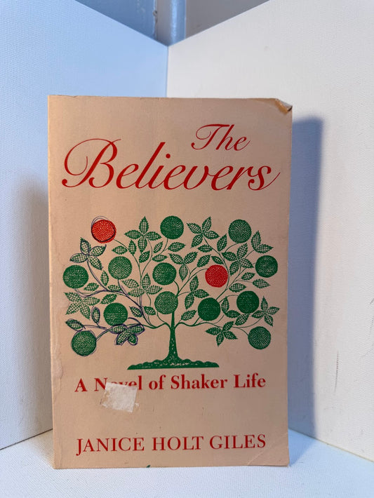 The Believers by Janice Holt Giles