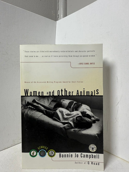 Women and Other Animals by Bonnie Jo Campbell