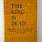 The King is Dead by Samuel K. Eddy