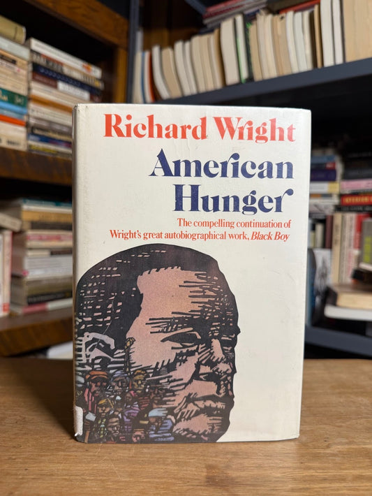 American Hunger by Richard Wright