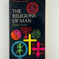 The Religions of Man by Huston Smith