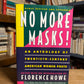 No More Masks! - An Anthology of Twentieth Century American Poets edited by Florence Howe