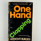 One Hand Clapping by Anthony Burgess