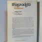 The Bhagavadgita in the Mahabharata (Bilingual edition) edited by J.A.B. van Buitenen