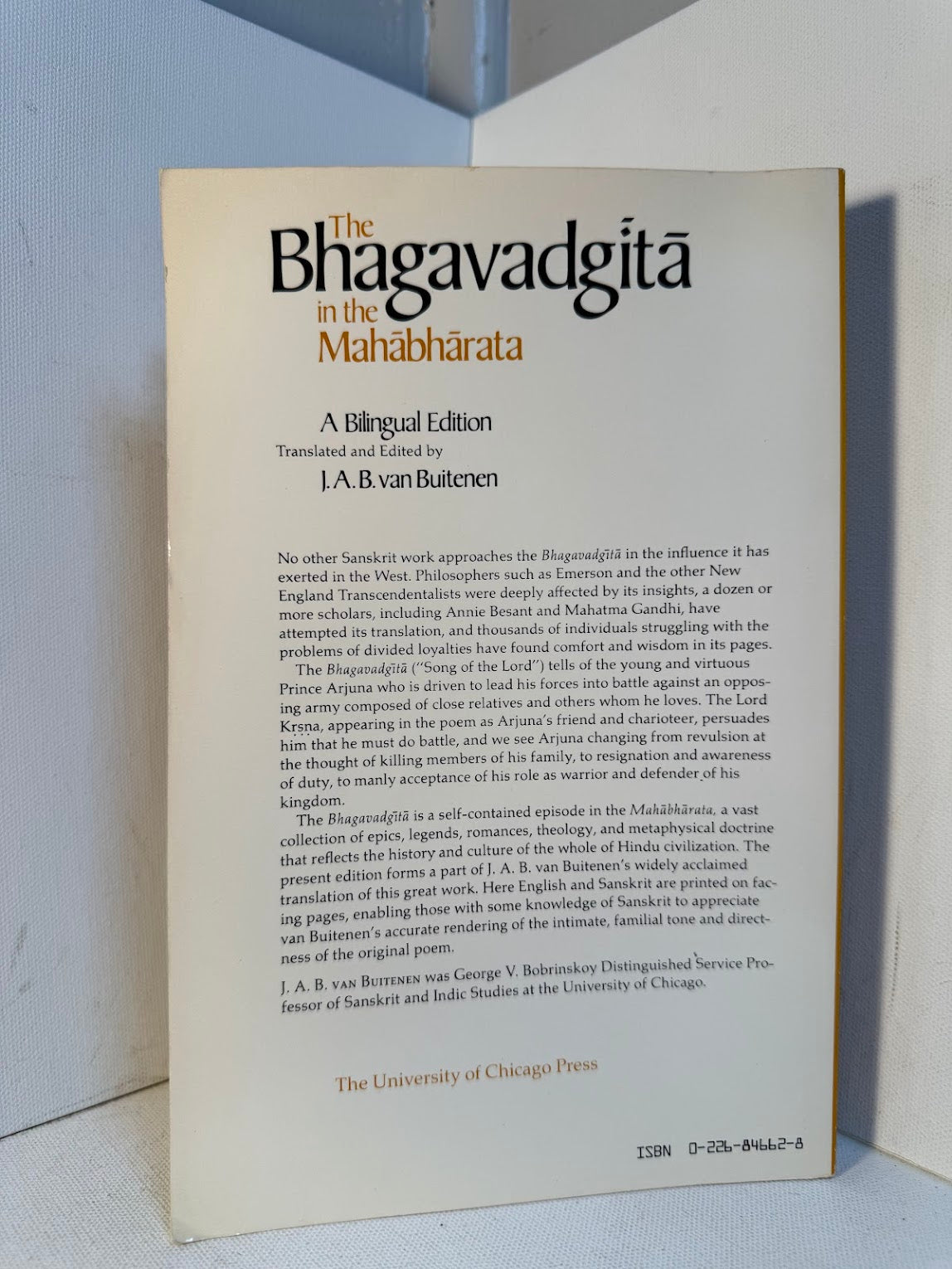 The Bhagavadgita in the Mahabharata (Bilingual edition) edited by J.A.B. van Buitenen