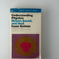Understanding Physics: Motion, Sound and Heat by Isaac Asimov