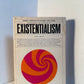 The Philosophy and Literature of Existentialism by Wesley Barnes
