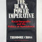 The Black Power Imperative by Theodore Cross