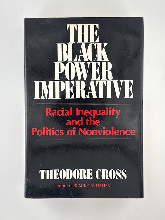 The Black Power Imperative by Theodore Cross