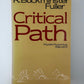 Critical Path by R. Buckminster Fuller