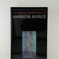 The Complete Short Stories of Ambrose Bierce