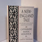 A New England Tale by Catharine Maria Sedgwick