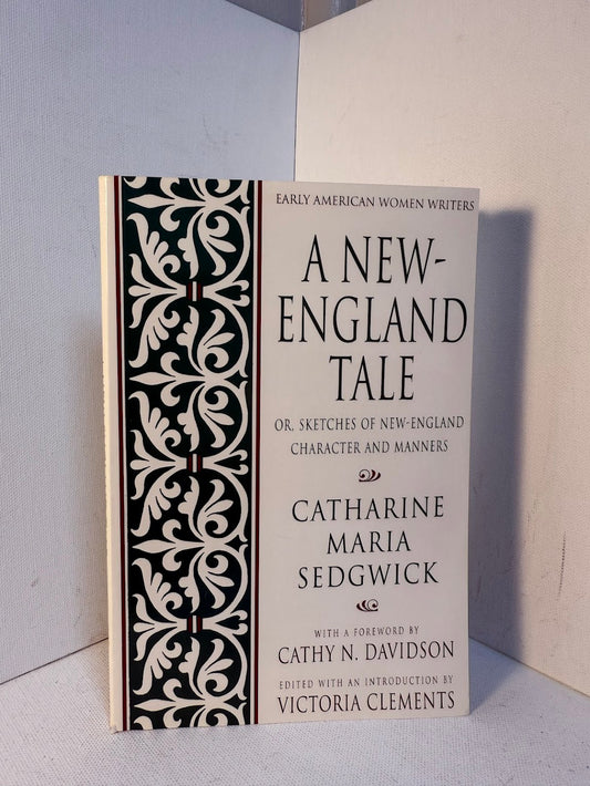A New England Tale by Catharine Maria Sedgwick
