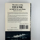 The Story of the Titanic as told by its survivors