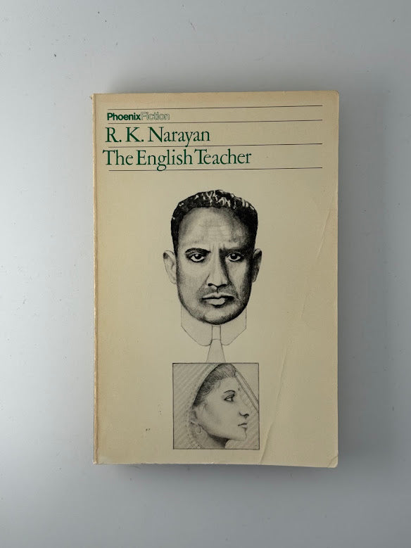 The English Teacher by R.K. Narayan