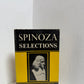 Spinoza Selections edited by John Wild