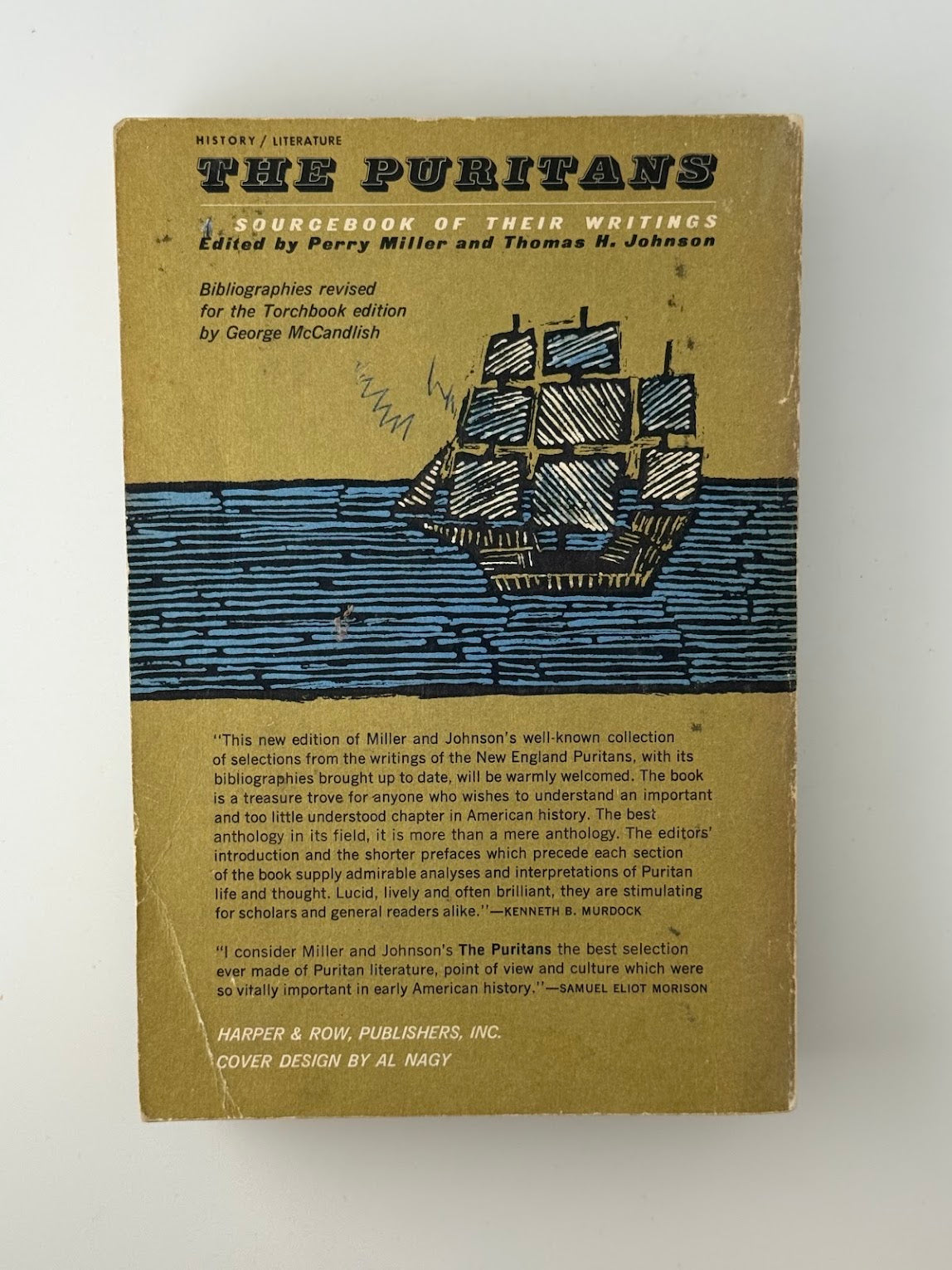 The Puritans edited by Perry Miller and Thomas H. Johnson