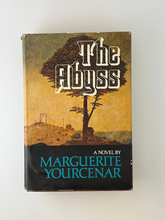 The Abyss by Marguerite Yourcenar
