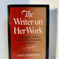The Writer on Her Work edited by Janet Sternburg
