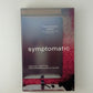 Symptomatic by Danzy Senna