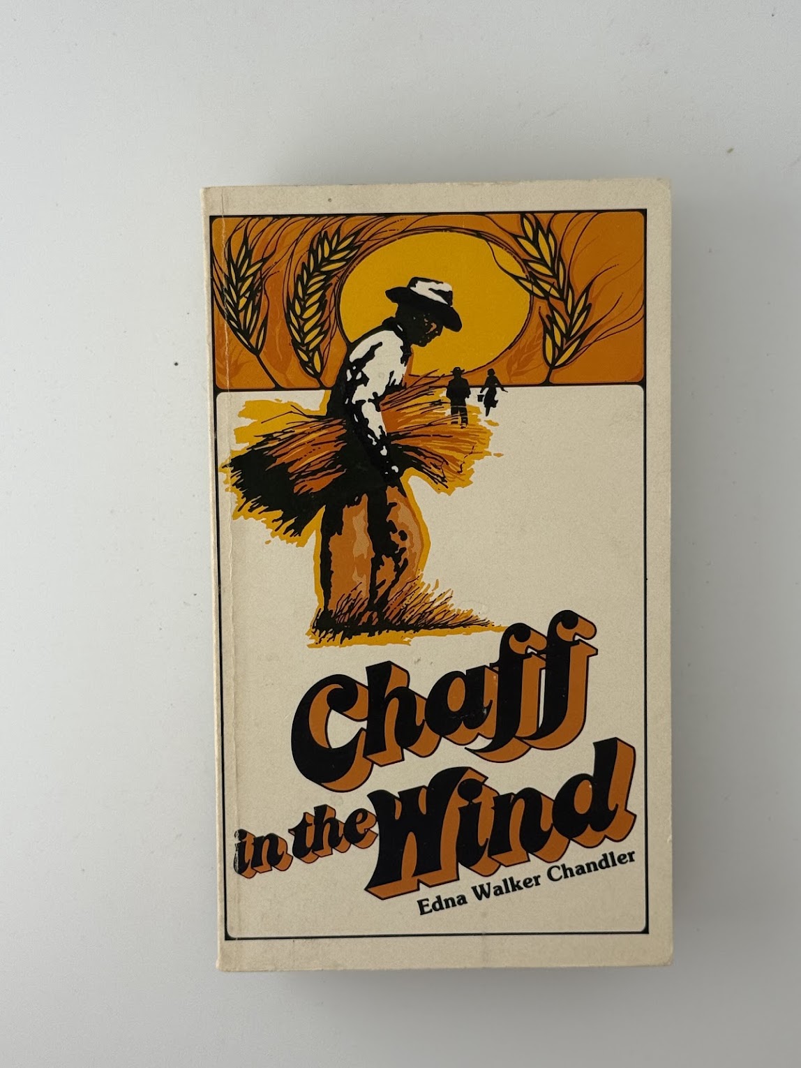 Chaff in the Wind by Edna Walker Chandler
