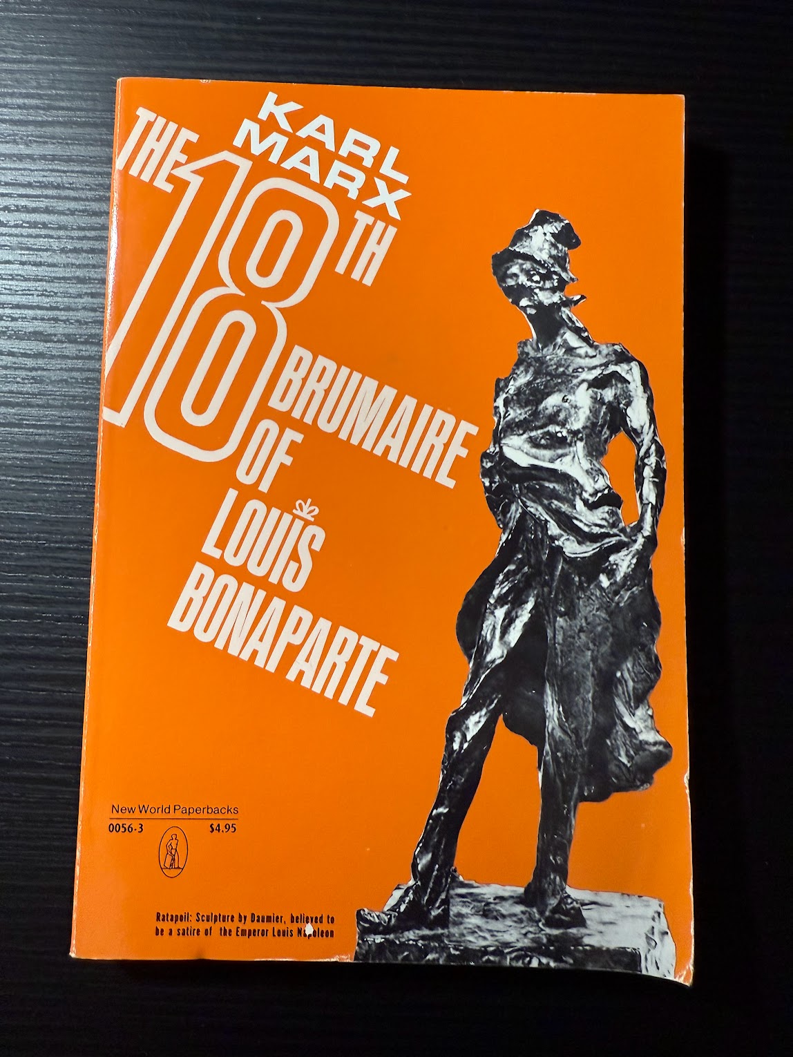 The 18th Brumaire of Louis Bonaparte by Karl Marx