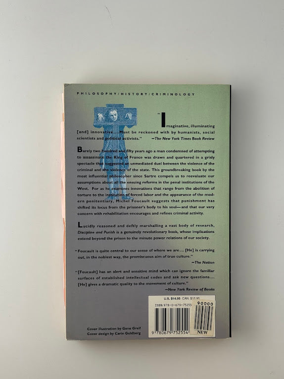 Discipline & Punish by Michel Foucault