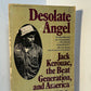Desolate Angel by Dennis McNally