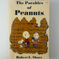 The Parables of Peanuts by Robert L. Short