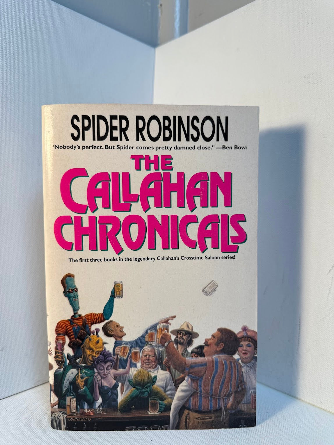 The Callahan Chronicles by Spider Robinson