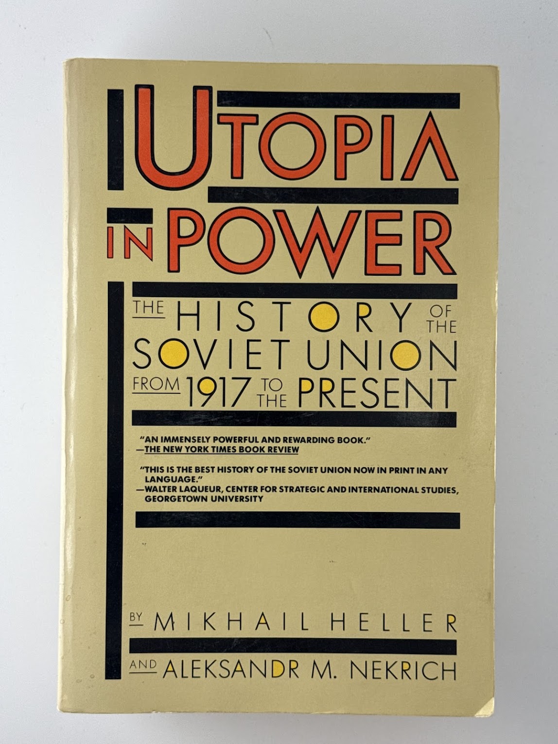 Utopia in Power by Mikhail Heller and Aleksandr M. Nekrich