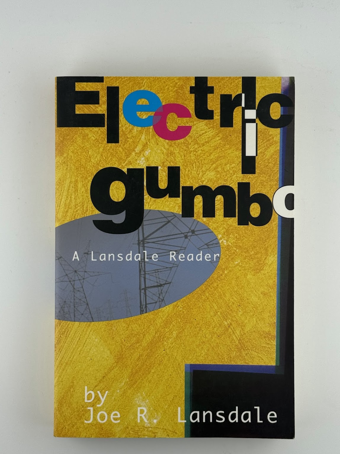 Electric Gumbo by Joe R. Lansdale
