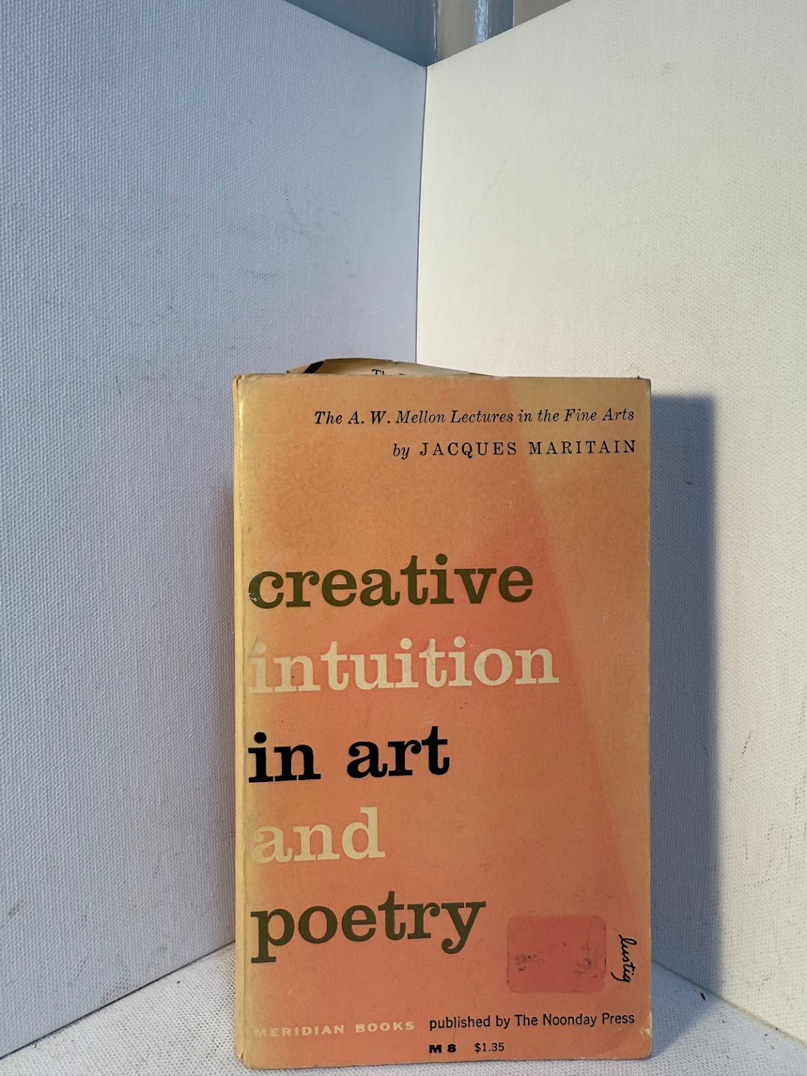 Creative Intuition in Art and Poetry by Jacques Maritain